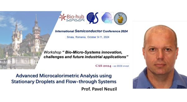 Plenary speaker: Pavel Neuzil, Northwestern Polytechnical University in Xi'an, China - Advanced Microcalorimetric Analysis using Stationary Droplets and Flow-through Systems